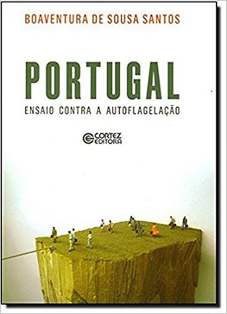 Portugal: Ensaio contra a Autoflagelacao