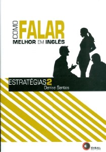 Como Falar Melhor em Ingles - Estrategias 2