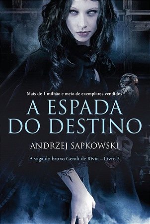 Espada do Destino, A: Livro 2
