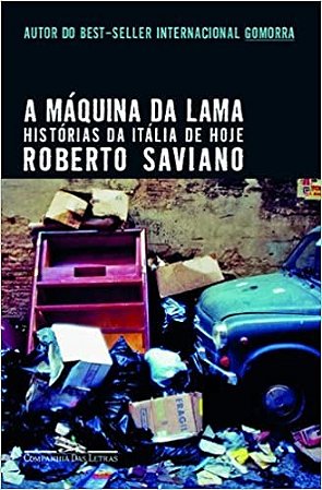 Maquina da Lama, a - Historias da Italia de Hoje