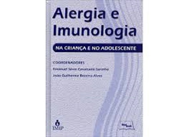 Alergia e Imunologia na Crianca e no Adolescente