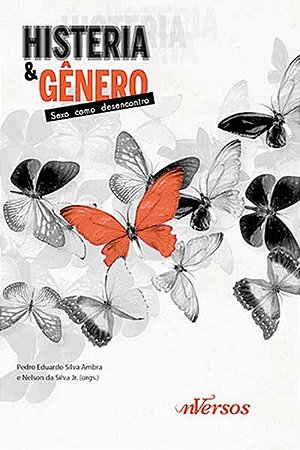 Histeria e Genero - Sexo Como Desencontro