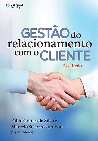 Gestao do Relacionamento com o Cliente