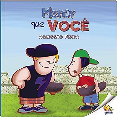 Menor Que Voce - Agressao Fisica