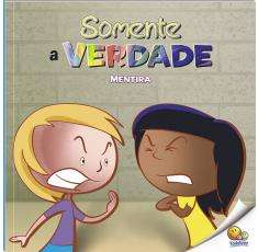 Somente a Verdade - Mentira