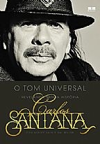 Carlos Santana: o Tom Universal