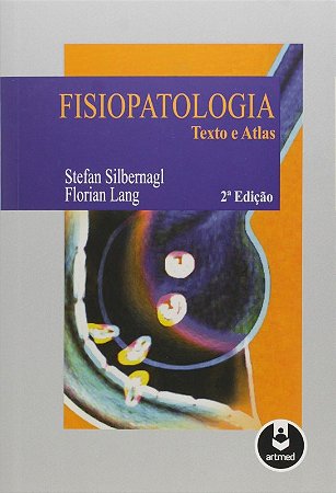 Fisiopatologia - Texto e Atlas