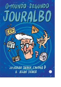 Mundo Segundo Jouralbo, O