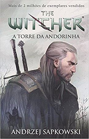 Torre da Andorinha, A: The Witcher - Vol. 6