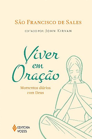 Viver em Oracao - Momentos Diarios com Deus