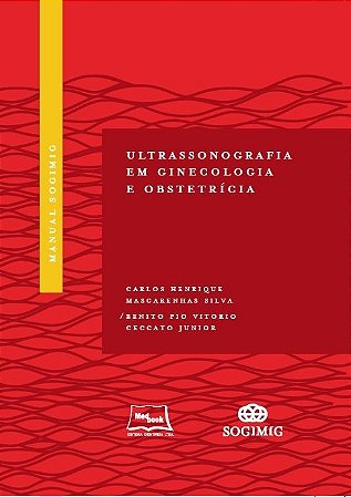 Ultrassonografia em Ginecologia e Obstetricia