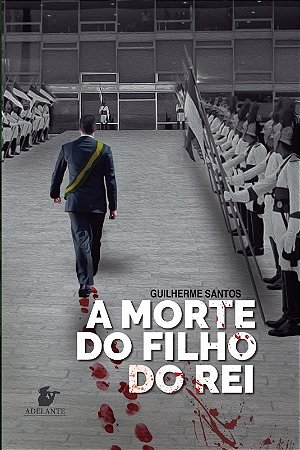 Morte do Filho do Rei, A
