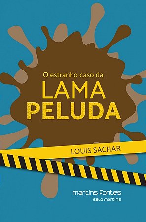 Estranho Caso da Lama Peluda, O