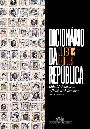 Dicionario da Republica - 51 Textos Criticos