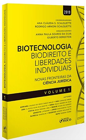 Biotecnologia, Biodireito e Liberdades Individuais : Novas Fronteiras da ci