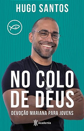 No Colo de Deus: Devocao Mariana para Jovens