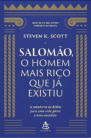 Salomao, o Homem Mais Rico Que Ja Existiu (capa Nova)