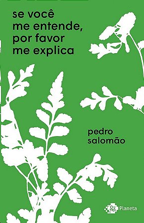 Se Voce me Entende, por Favor me Explica