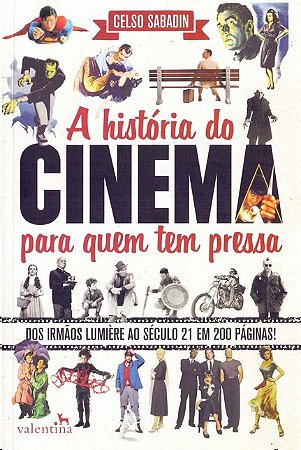 Historia do Cinema para Quem Tem Pressa, A