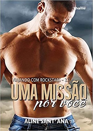 Missao por Voce, Uma