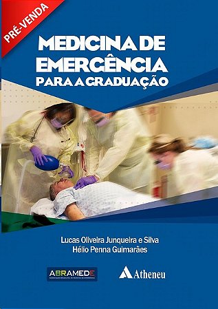 Medicina de Emergencia para a Graduacao