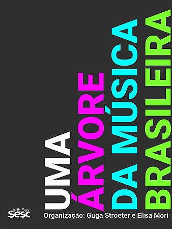 Arvore da Musica Brasileira, Uma