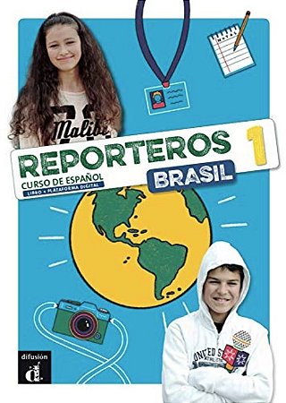 Reporteros Brasil: Libro Del Alumno 1