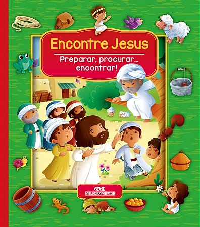 Encontre Jesus: Preparar, Procurar... Encontrar!