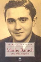 Moshe Baruch - Um Vida Singular