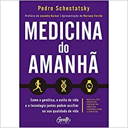 Medicina do Amanhã