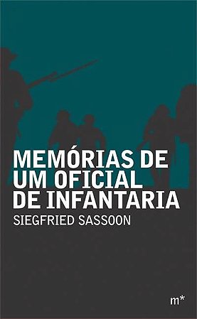 Memorias de Um Oficial de Infantaria