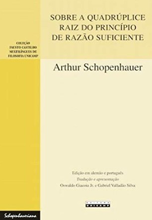 Sobre a Quadruplice Raiz do Principio de Razao Suficiente: Uma Dissertacao