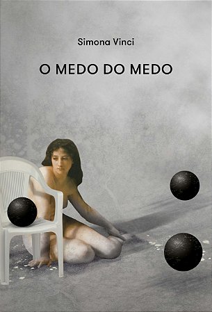 O Medo do Medo