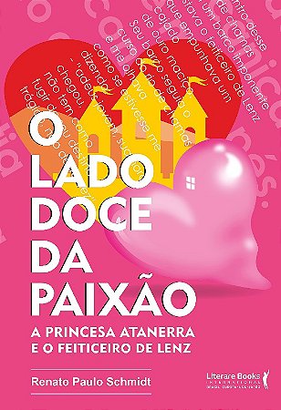 Lado Doce da Paixao, O