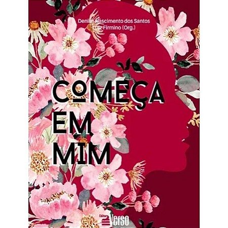 Comeca em Mim