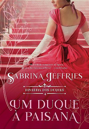 Duque a Paisana, Um: Livro 4
