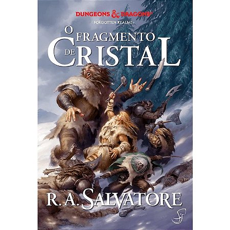 Lenda de Drizzt Vol Iv Fragmento de Cristal