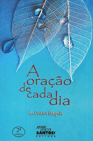 Oracao de Cada Dia, A