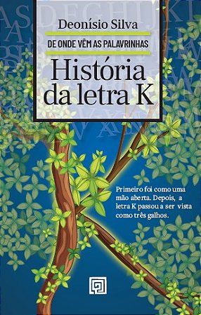 História da Letra K
