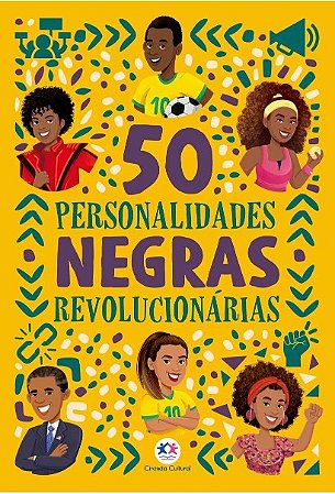 50 Personalidades Negras Revolucionarias