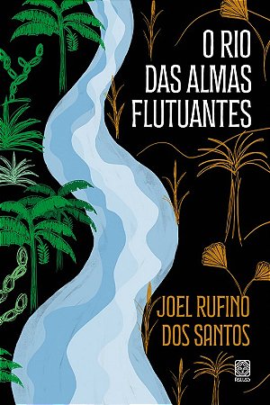 Rio das Almas Flutuantes, O