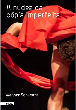 Nudez da Copia Imperfeita, A
