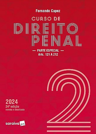 Curso de Direito Penal - Parte Especial Arts. 121 a 212