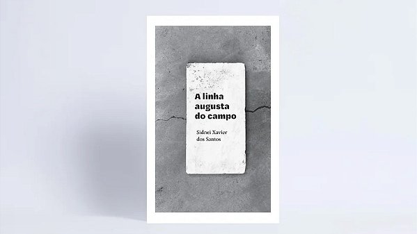 Linha Augusta do Campo, A