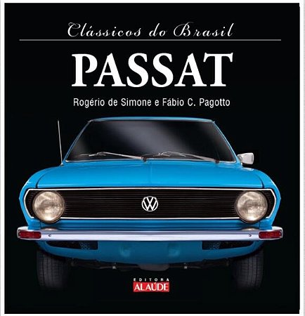 Classicos do Brasil - Passat