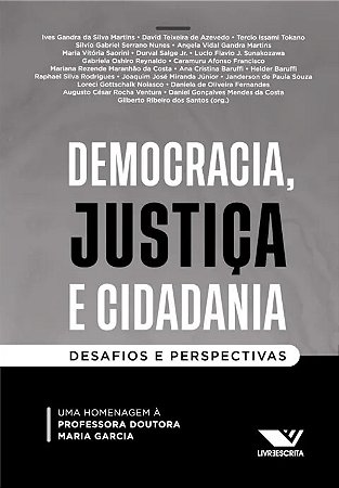 Democracia, Justica e Cidadania: Desafios e Perspectivas
