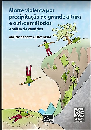 Morte Violenta por Precipitacao de Grande Altura e Outros Metodos - Analise