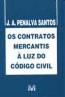 Contratos Mercantis a Luz do Codigo Civil, os