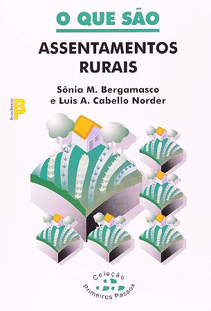 Que Sao Assentamentos Rurais, O