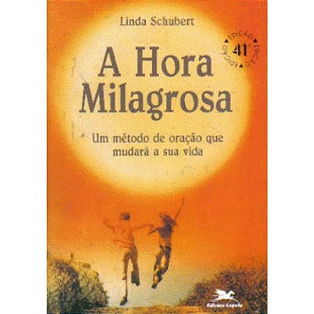 Hora Milagrosa, A